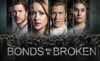 Bonds Will Be Broken 2024