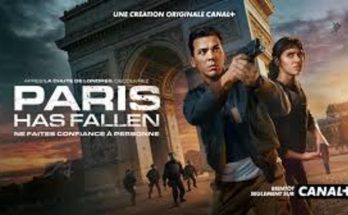 مسلسل Paris Has Fallen